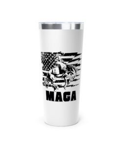 MAGA Bronc Riding -Tumbler 22oz