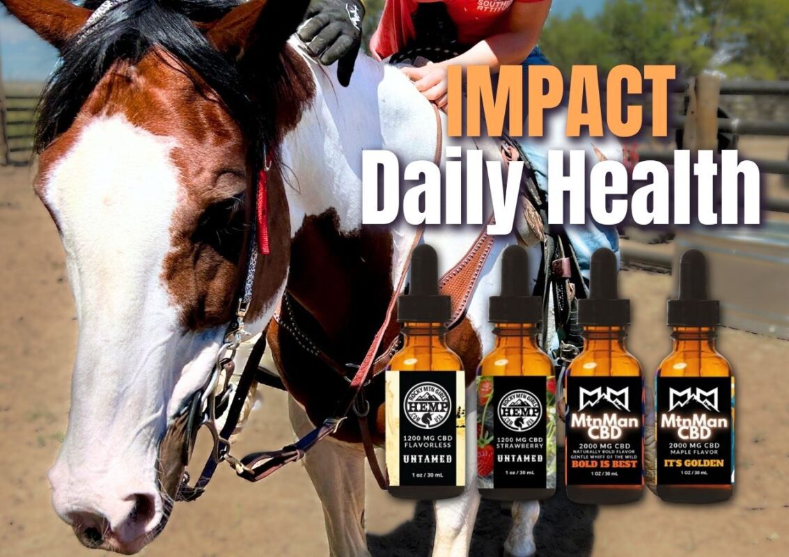 IMPACT Daily Health with RockyMtn Girls hemp CBD topicals & Tincures for Horse & Rider